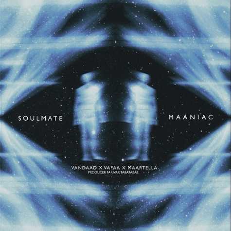 دانلود آهنگ مانیاک SoulMate 1 maaniac soulmate 2024 06 28 10 00