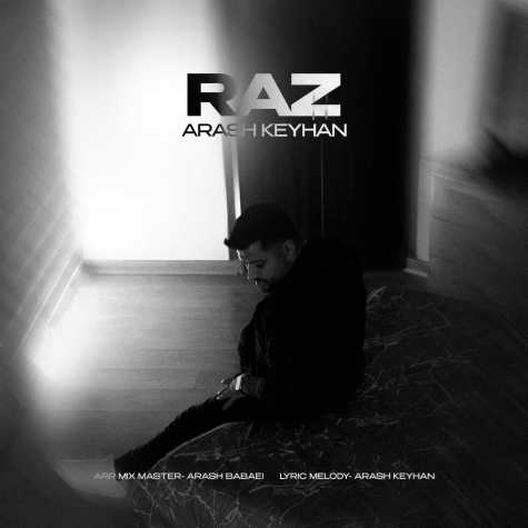 دانلود آهنگ آرش کیهان ریمیکس راز (دیجی ابوالفضل) 1 arash keyhan remix raz dj abolfazl 2024 07 04 13 08