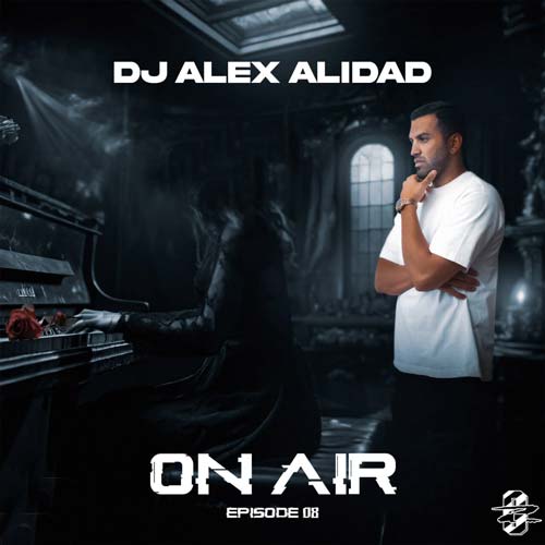 دانلود آهنگ دیجی الکس علی داد ریمیکس آن ایر 8 1 dj alex alidad podcast 08 on air 2024 08 27 17 05