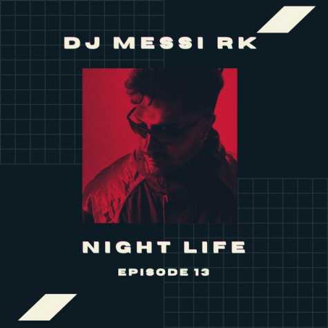 دانلود آهنگ دیجی مسی آر کی پادکست نایت لایف 13 1 dj mesi rk podcast nightlife 13 2024 09 17 15 35