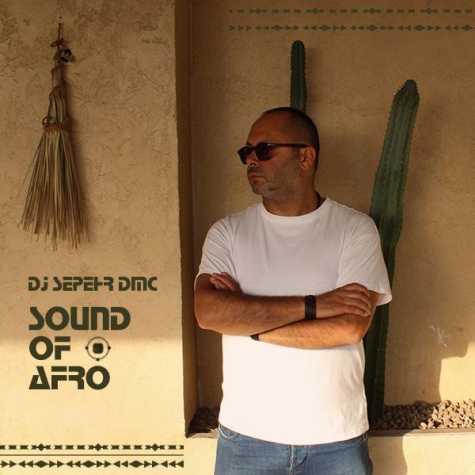 دانلود آهنگ دیجی سپهر دی ام سی پادکست سبک افروهاوس 1 1 dj sepehr dmc sound of afro 1 2024 10 28 17 10