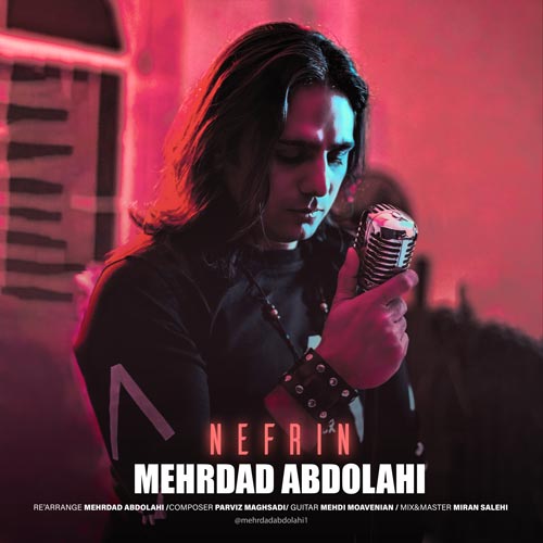 دانلود آهنگ مهرداد عبدالهی نفرین 1 mehrdad abdolahi nefrin 2024 10 07 10 40