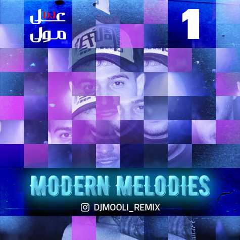 دانلود آهنگ دیجی مولی پادکست مدرن ملودیس 1 1 dj mooli podcast modern melodies 01 2024 11 19 11 30