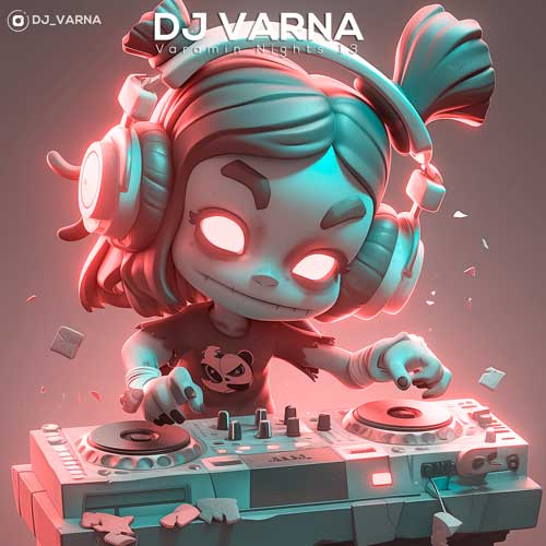 دانلود آهنگ دیجی وارنا پادکست ورامین نایت 13 1 dj varna varamin nights 13 2024 12 05 18 40