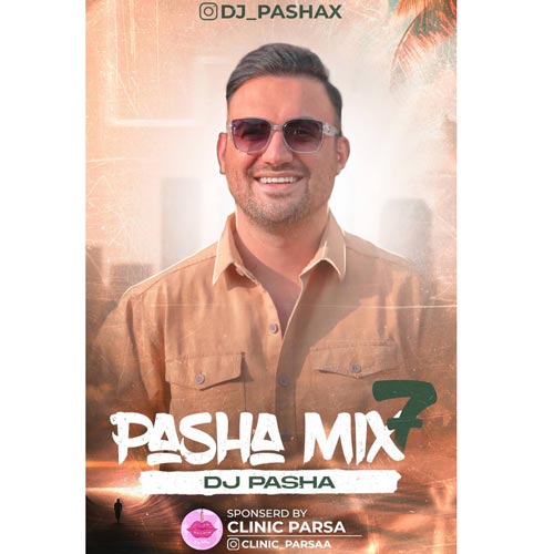دانلود آهنگ دیجی پاشا پادکست پاشا میکس 7 12 dj pasha pasha mix 07 2025 01 04 11 14