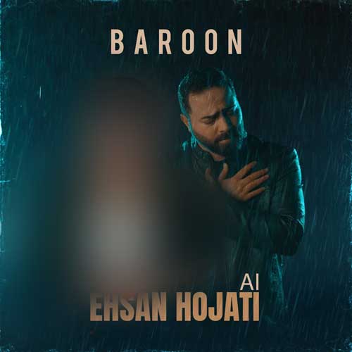 دانلود آهنگ احسان حجتی بارون (هوش مصنوعی) 1 ehsan hojati baron ai 2025 01 27 10 29