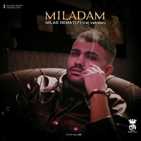 دانلود آهنگ میلاد نعمتی و ایرج وحدانی میلادم 1 milad nemati ft iraj vahdani miladam 2025 01 31 09 44