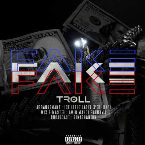 دانلود آهنگ ترول فیک 1 troll fake 2025 01 04 09 35