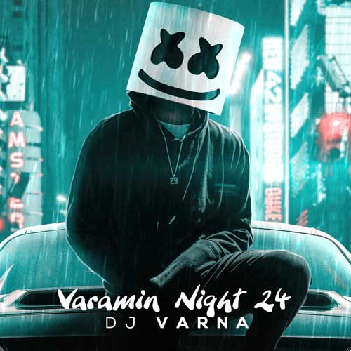 دانلود آهنگ دیجی وارنا پادکست ورامین نایت 24 1 dj varna varamin nights 24 2025 02 28 19 06