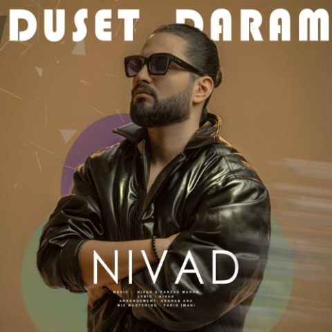 دانلود آهنگ نیواد دوست دارم 1 nivad duset daram 2025 02 03 09 30