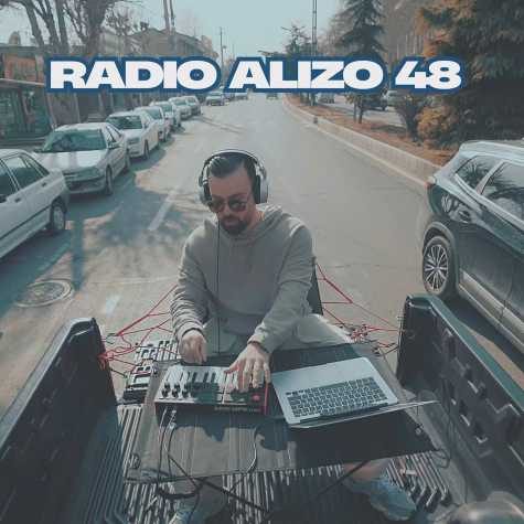دانلود آهنگ دیجی آلیزو پادکست رادیو آلیزو 48 1 dj alizo radio alizo 48 2025 03 03 12 59