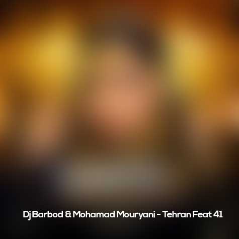 dj barbod mohamad mouryani tehran feat 41 2025 05 09 18 03