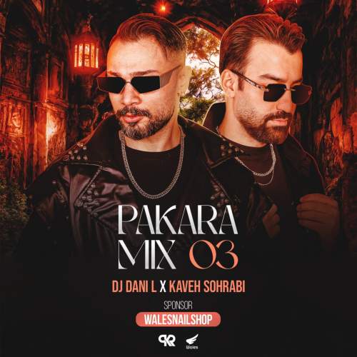 دانلود آهنگ دیجی دنی ال و کاوه سهرابی پادکست پاکارامیکس ۳ 1 dj dani l ft kaveh sohrabi pakaramix e03 2025 05 08 13 17