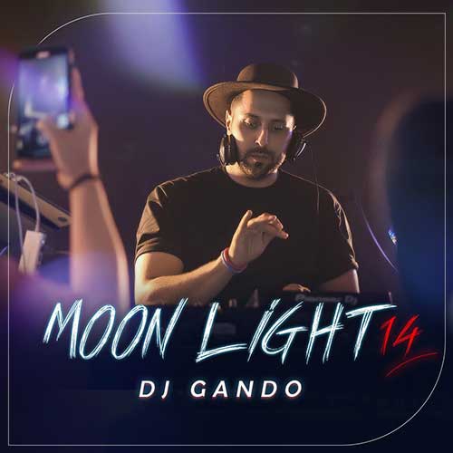 دانلود آهنگ دیجی گاندو پادکست مون لایت ۱۴ 1 dj gando podcast moonlight 14 2025 05 05 13 57