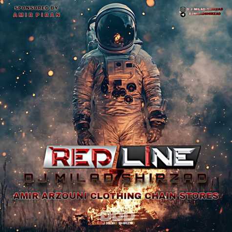 دانلود آهنگ دیجی میلاد شیرزاد پادکست رد لاین 7 1 dj milad shirzad redline 07 2025 05 05 13 45