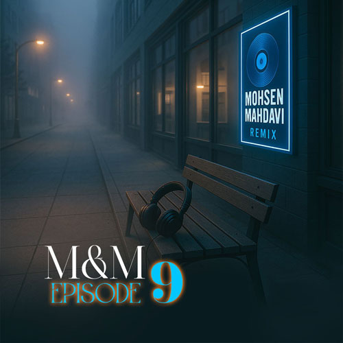mohsen mahdavi podcast mm 09 2025 05 27 07 35