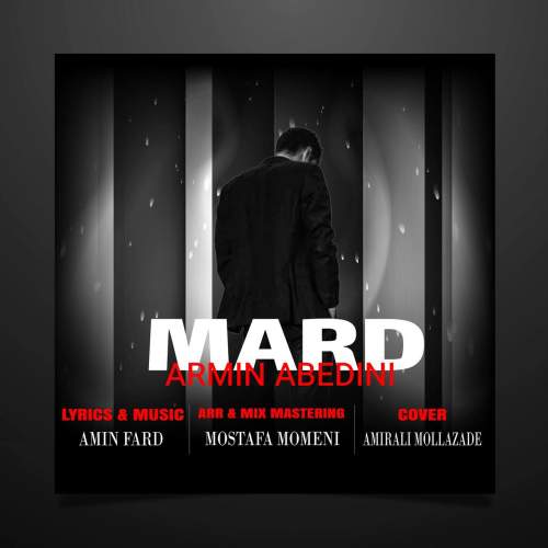 دانلود آهنگ آرمین عابدینی مرد 1 armin abedini mard 2025 08 05 10 23