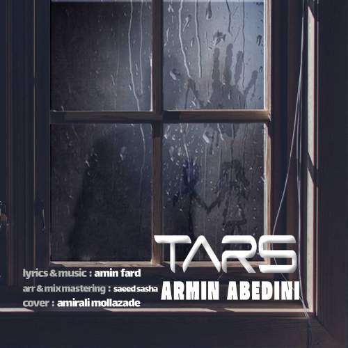 دانلود آهنگ آرمین عابدینی ترس 1 armin abedini tars 2025 08 05 10 23