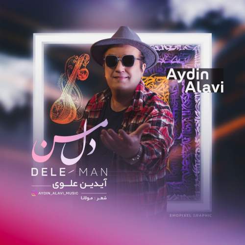 دانلود آهنگ آیدین علوی دل من 1 aydin alavi dele man 2025 08 17 10 01