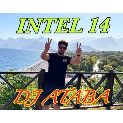 دانلود آهنگ دیجی آتابا ریمیکس اینتل 14 1 dj ataba intel 14 2025 08 24 22 40