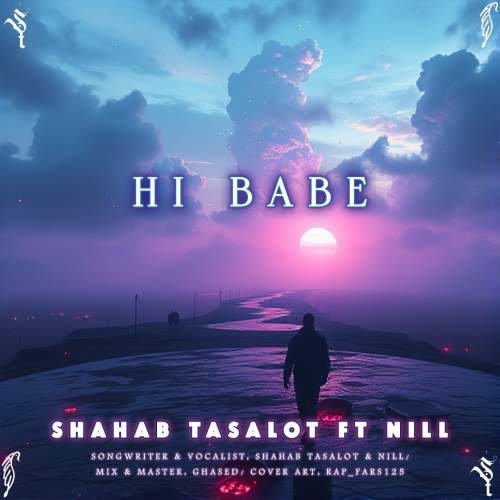 دانلود آهنگ شهاب تسلوت و نیل های بیب 1 shahab tasalot ft nill hi babe 2025 08 17 20 45