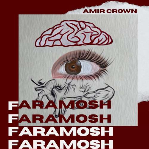 دانلود آهنگ امیر کراون فراموش 1 amir crown faramosh 2025 09 30 12 55