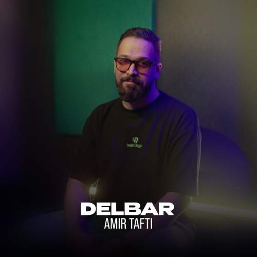 دانلود آهنگ امیر تفتی دلبر 1 amir tafti delbar 2025 09 15 13 10