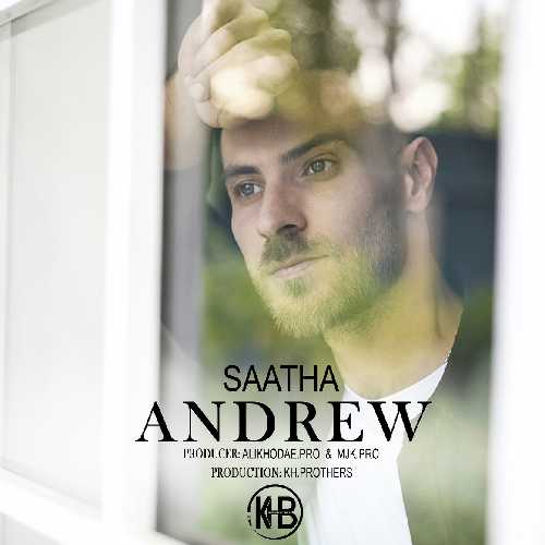 دانلود آهنگ اندرو ساعت ها 1 andrew saatha 2025 09 03 17 40