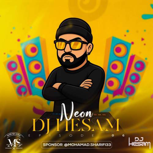 دانلود آهنگ دیجی حسام پادکست نئون ۶ 1 dj hesam a podcast neon 06 2025 09 17 17 25