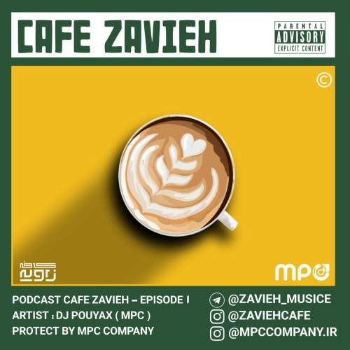 دانلود آهنگ دیجی پویاکس پادکست کافه زاویه 1 1 dj pouyax podcast kafe zavie e01 2025 09 25 08 10