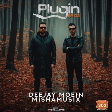 dj moein x mishamusix plugin 2 2025 10 07 12 15