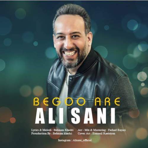 دانلود آهنگ علی سانی بگو آره 1 ali sani begoo are 2025 11 02 16 20