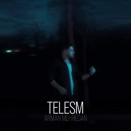 دانلود آهنگ آرمان مهرگان طلسم 1 arman mehregan telesm 2025 12 03 14 20