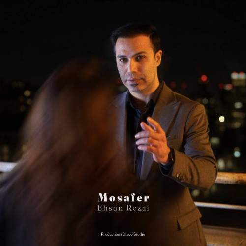 دانلود آهنگ احسان رضایی مسافر 1 ehsan rezaei mosafer 2025 12 16 12 50