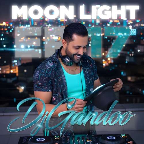dj gandoo moon light 17 2026 01 01 09 10