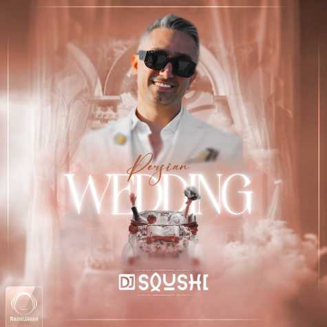 dj soushi podcast aroosi irani 2 2026 05 15 19 01