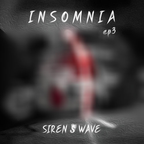 siren wave insomnia 03 2026 05 15 19 03