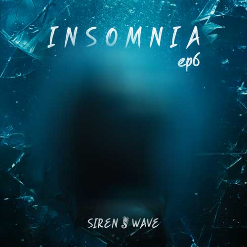 siren wave insomnia 06 2026 05 15 19 04