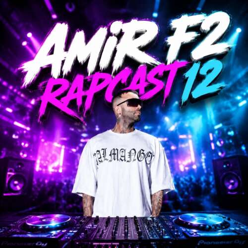 دانلود پادکست امیر F2 پادکست رپ کست 12 4 amir f2 rapcast 12 remix 2026 06 22 10 05