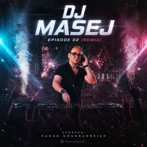 dj masej remix ep02 2026 06 28 16 56
