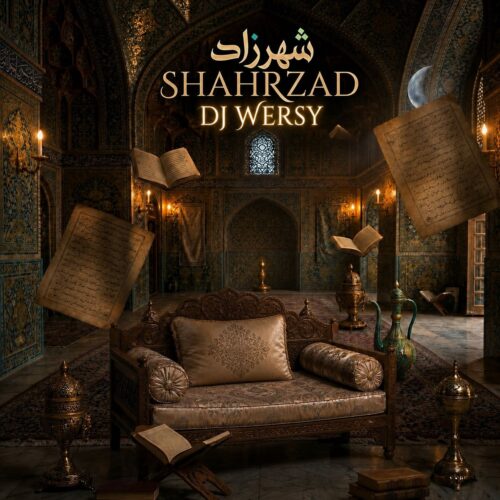 dj wersy shahrzad remix 2026 06 26 01 07