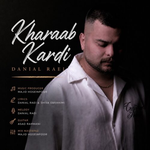 دانلود آهنگ دانیال راعی خراب کردی 1 danial raei kharab kardi 2026 07 03 15 17