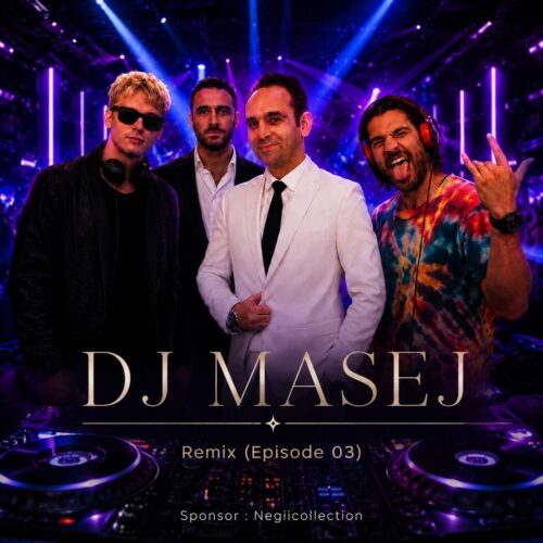 dj masej remix ep03 2026 07 02 19 12