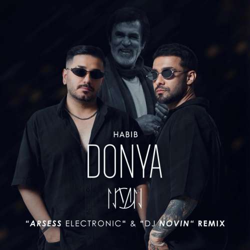 dj novin x arsess electronic donya habib remix 2026 08 24 07 28