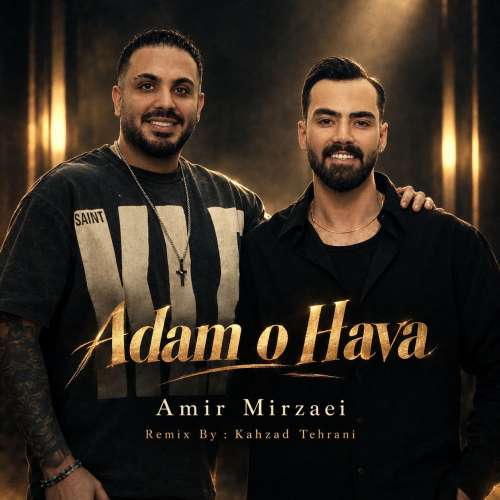 amir mirzaei adamo hava remix 2026 09 28 16 25