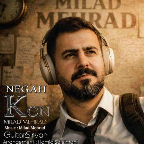 milad mehrad negah kon 2026 09 14 16 59