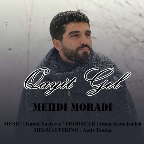 mehdi moradi qayit gel 2026 10 04 09 12